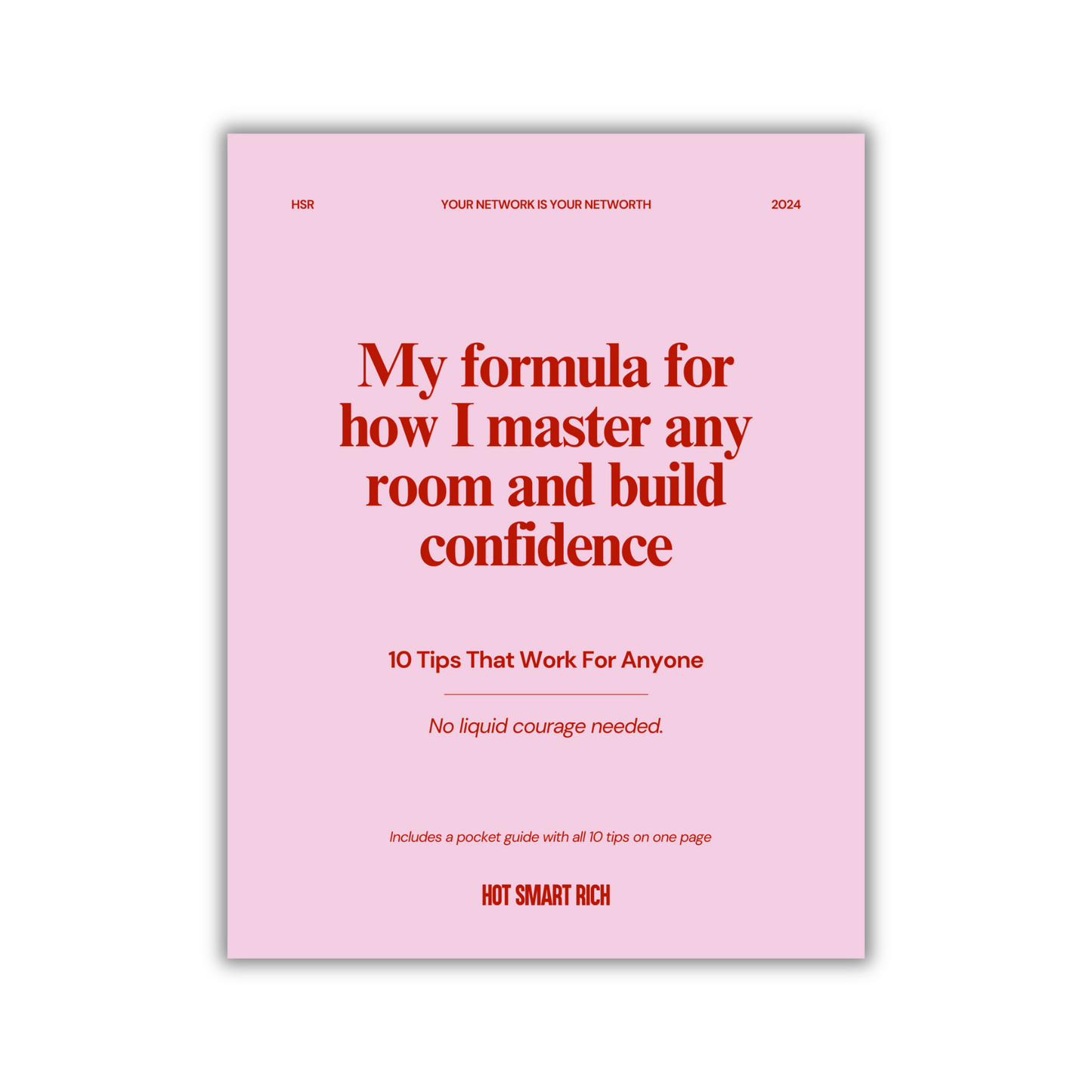 Master Any Room & Build Confidence