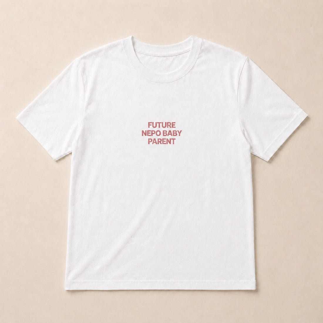 Future Nepo Baby Parent Tee - Pre-order
